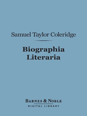 cover image of Biographia Literaria (Barnes & Noble Digital Library)